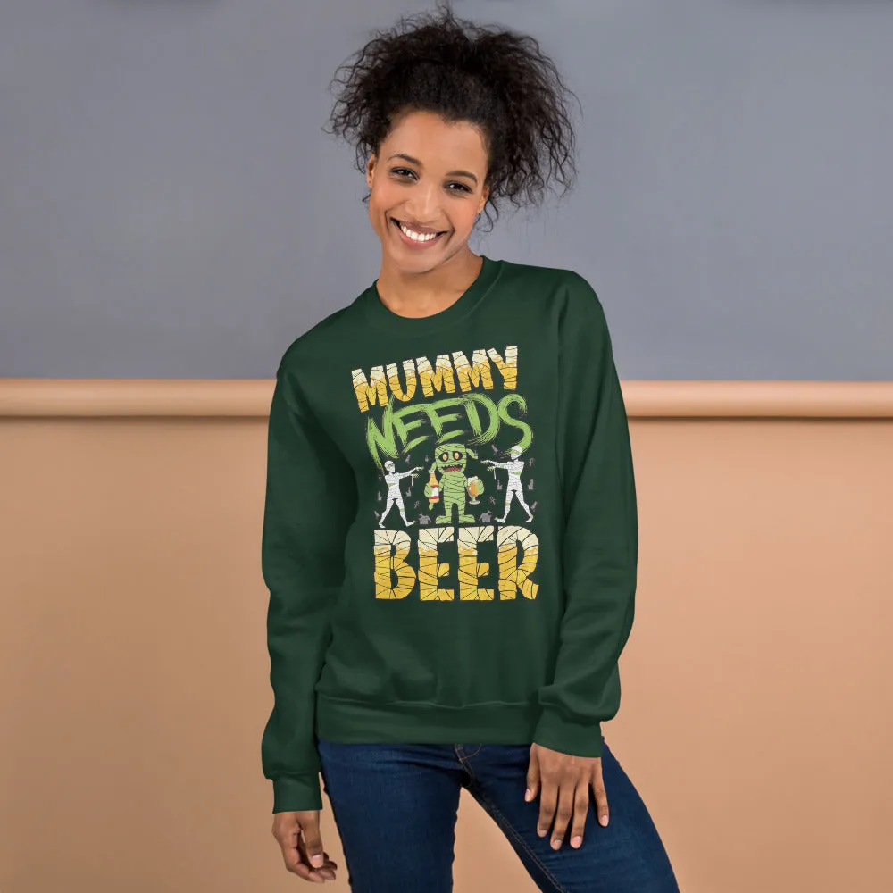 Halloween Sweatshirt - "Mummy Needs Beer"