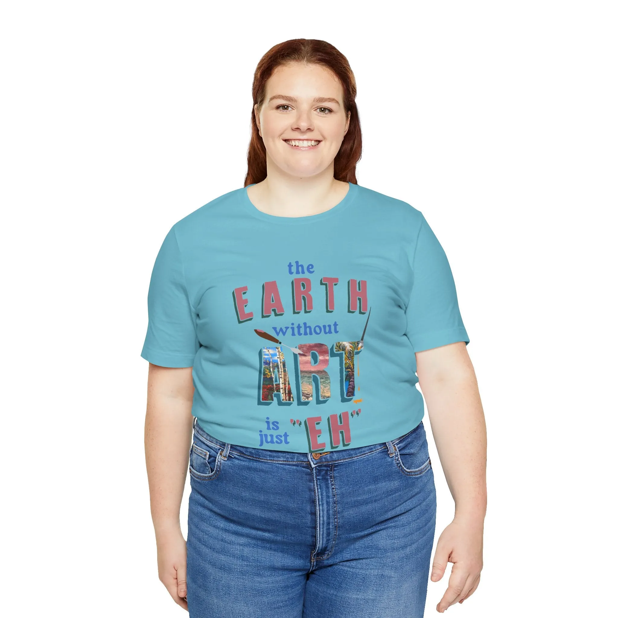 The Earth without Art Shirt