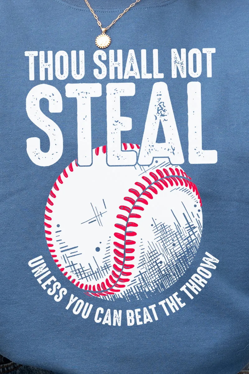Thou Shall Not Steal Baseball Heavy-weight Crew Sweatshirt